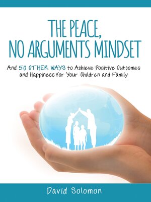cover image of The Peace, No Arguments Mindset